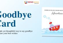 Goodbye Cards: The Special and Memorable Way to Say Goodbye
